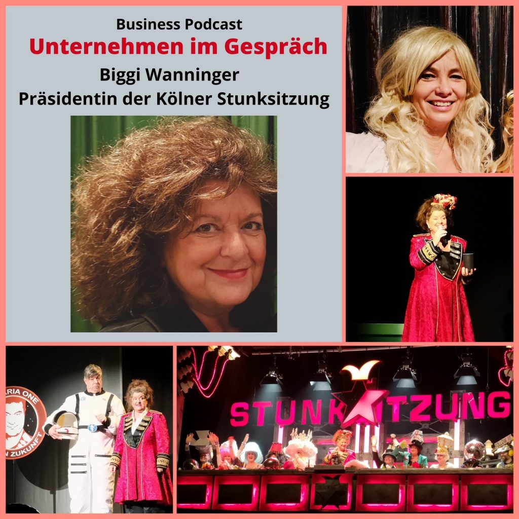 Biggi Wanninger, Präsidentin der Kölner Stunksitzung, zu Gast im Podcast Unternehmen im Gespräch mit Fangirl Heike Drexel.:-)